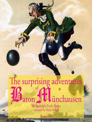 cover image of The startling adventure of Baron Munchausen, a classic tale